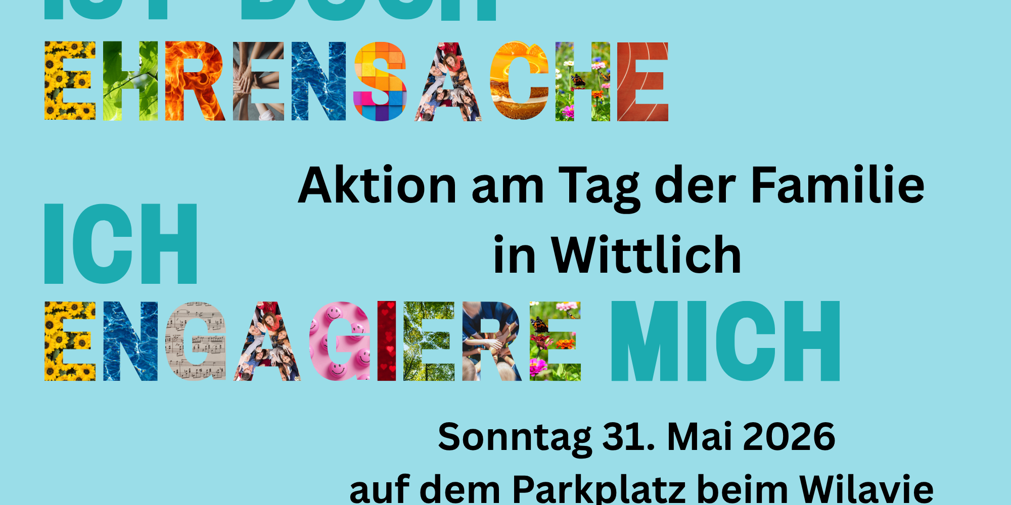 Aktion am Tag der Familie in Wittlich am 31. Mai 2026 Ist doch Ehrensache Ich engagiere mich, weil