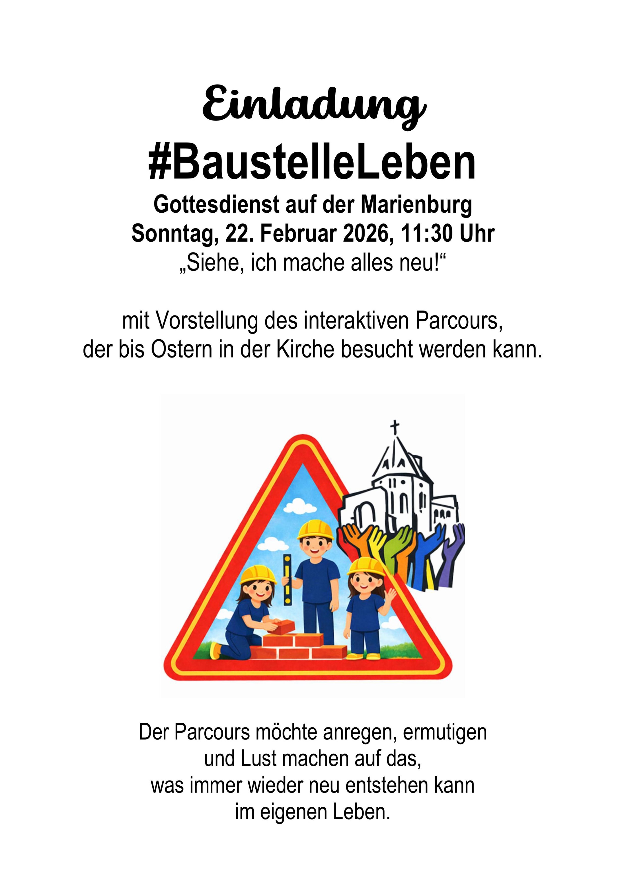 Baustelle Leben Gottesdienst am 22. Februar 2026, 11:30 Uhr, Marienburg